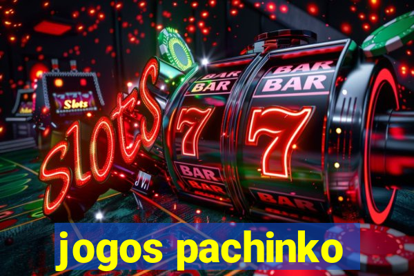 jogos pachinko